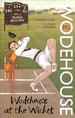 Wodehouse at the Wicket: a Cricketing Anthology