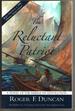 The Reluctant Patriot: a Novel of the American Revolution