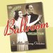 The Fabulous Ballroom Collection