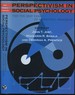 Perspectivism in Social Psychology: the Yin and Yang of Scientific Progress