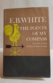 The Points of My Compass: Letters From the East, the West, the North, the South