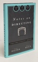 Notes on Directing: 130 Lessons in Leadership From the Director's Chair