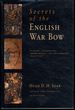 Secrets of the English War Bow