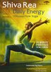 Shiva Rea: Daily Energy Flow