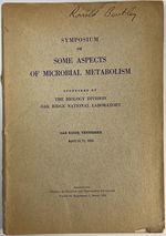 Symposium on Some Aspects of Microbial Metabolism-Reprinted From Journal of Cellular and Comparative Physiology, Volume 41, Supplement 1, March 1953