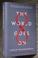 The World Goes On: UK 1st Edition / 1st Printing