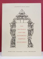 The Maitraka and the Saindhava Temples of Gujarat
