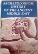 Archaeological History of the Ancient Middle East