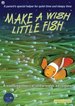 Make a Wish Little Fish