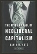 The Rise and Fall of Neoliberal Capitalism