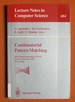 Combinatorial Pattern Matching: 4th Annual Symposium, Cpm 93, Padova, Italy, June 2-4, 1993. Proceedings (Lecture Notes in Computer Science)