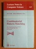 Combinatorial Pattern Matching: 6th Annual Symposium, Cpm 95, Espoo, Finland, July 5-7, 1995. Proceedings (Lecture Notes in Computer Science)