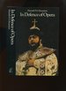 In Defence of Opera