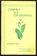 Comfrey and Chlorophyll