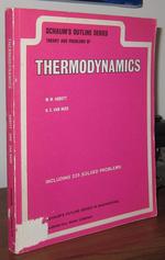 Theories and Problems of Thermodynamics