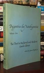 The Past in Medieval and Modern Greek Culture Volume One