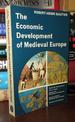 Economic Development of Mediaeval Europe