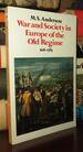 War and Society in Europe of the Old Regime 1618-1789