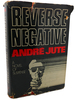 Reverse Negative: a Novel of Suspense