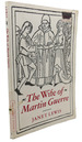 The Wife of Martin Guerre