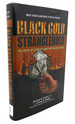 Black Gold Stranglehold