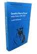 Gandhi's Rise to Power: Indian Politics 1915-1922