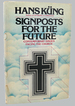 Signposts for the Future Contemporary Issues Facing the Church