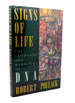 Signs of Life the Language and Meaning of Dna