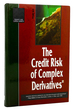 The Credit Risk of Complex Derivatives