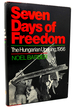 Seven Days of Freedom the Hungarian Uprising 1956