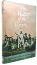 The Mutiny of the Bounty an Illustrated Edition of Sir John Barrow's Original Account