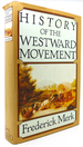 History of the Westward Movement