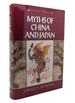 Myths of the World Myths of China & Japan