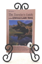 The Traveler's Guide to the Lewis & Clark Trail
