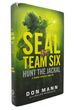 Seal Team Six Hunt the Jackal