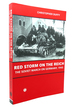 Red Storm on the Reich the Soviet March on Germany 1945