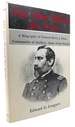 The Man Behind the Guns a Biography of General Henry Jackson Hunt, Chief of Artillery, Army of the Potomac