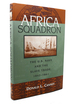 Africa Squadron the U. S. Navy and the Slave Trade, 1842-1861