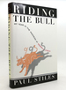 Riding the Bull: My Year in the Madness at Merrill Lynch