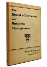 The Board of Directors and Business Management