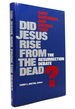 Did Jesus Rise From the Dead? the Resurrection Debate