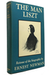 The Man Liszt a Study of the Tragicomedy of a Soul Divided Against Itself