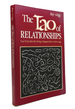 The Tao of Relationships a Balancing of Man and Woman
