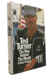 Ted Turner the Man Behind the Mouth