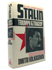 Stalin Triumph and Tragedy