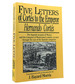 Five Letters of Cortes to the Emperor 1519-1526