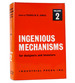 Ingenious Mechanisms for Designers and Inventors Volume 2