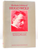The Music Criticism of Hugo Wolf