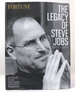 Fortune the Legacy of Steve Jobs 1955-2011 a Tribute From the Pages of Fortune Magazine