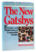 The New Gatsbys Fortunes and Misfortunes of Commodities Traders